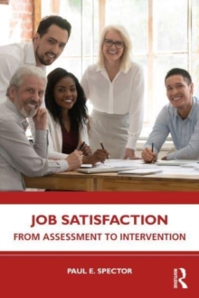 Job Satisfaction: From Assessment to Intervention