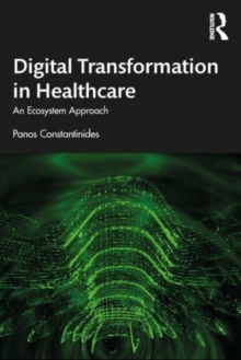 Digital Transformation in Healthcare: An Ecosystem Approach