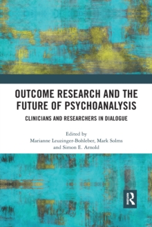 Outcome Research and the Future of Psychoanalysis