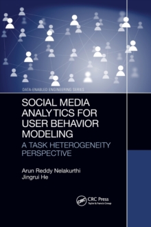 Image for Social media analytics for user behavior modeling  : a task heterogeneity perspective