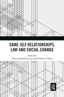 Same-Sex Relationships, Law and Social Change