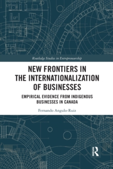 New Frontiers in the Internationalization of Businesses