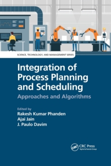 Image for Integration of Process Planning and Scheduling
