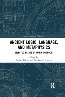 Image for Ancient Logic, Language, and Metaphysics