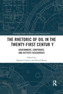 Image for The Rhetoric of Oil in the Twenty-First Century