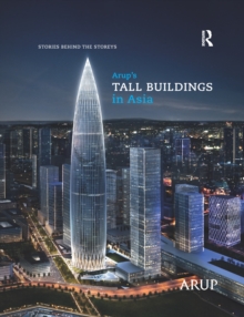 Image for Arup's tall buildings in Asia  : stories behind the storeys