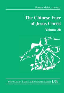 Image for The Chinese Face of Jesus Christ: Volume 3b