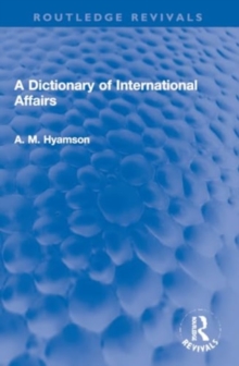 Image for A Dictionary of International Affairs