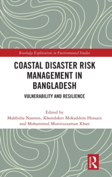 Image for Coastal disaster risk management in Bangladesh  : vulnerability and resilience