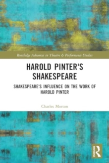 Image for Harold Pinter's Shakespeare : Shakespeare's Influence on the Work of Harold Pinter