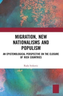 Image for Migration, New Nationalisms and Populism