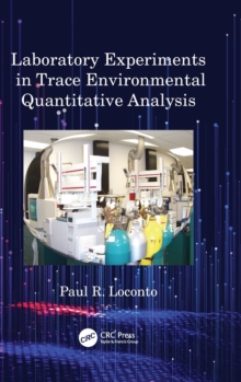 Laboratory Experiments in Trace Environmental Quantitative Analysis