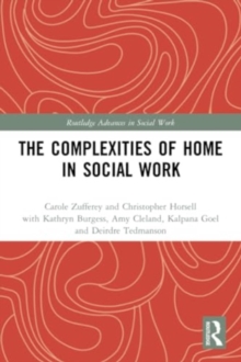 Image for The Complexities of Home in Social Work