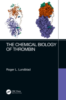 Image for The Chemical Biology of Thrombin