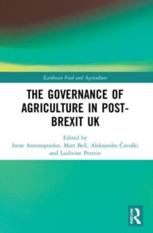 Image for The Governance of Agriculture in Post-Brexit UK