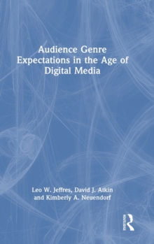 Audience Genre Expectations in the Age of Digital Media