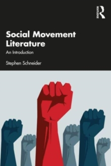 Social Movement Literature: An Introduction