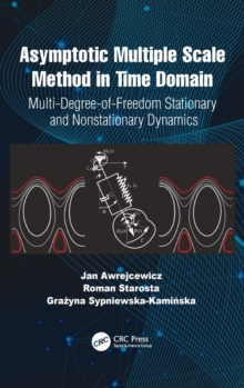 Asymptotic Multiple Scale Method in Time Domain: Multi-Degree-of-Freedom Stationary and Nonstationary Dynamics