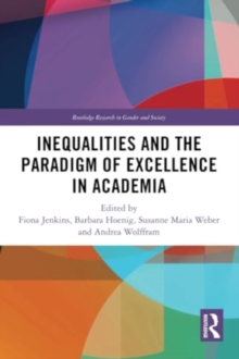 Image for Inequalities and the Paradigm of Excellence in Academia