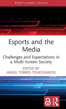 Image for Esports and the Media