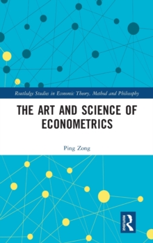 Image for The art and science of econometrics