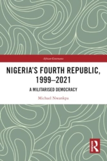 Image for Nigeria's Fourth Republic, 1999-2021