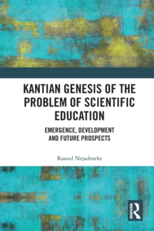 Kantian Genesis of the Problem of Scientific Education
