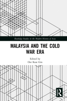 Malaysia and the Cold War Era