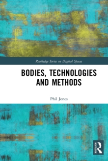 Image for Bodies, Technologies and Methods