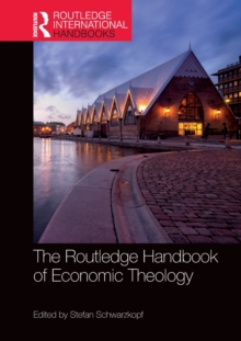 Image for The Routledge Handbook of Economic Theology