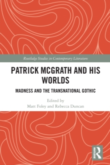 Image for Patrick McGrath and his Worlds