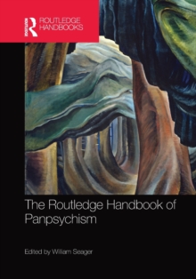 The Routledge Handbook of Panpsychism