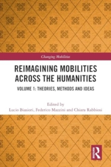 Image for Reimagining Mobilities across the Humanities