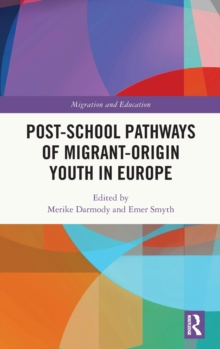 Image for Post-school Pathways of Migrant-Origin Youth in Europe
