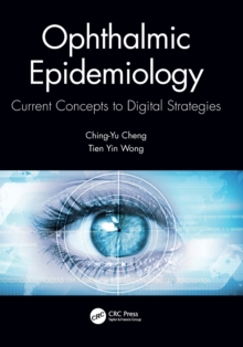 Ophthalmic Epidemiology: Current Concepts to Digital Strategies