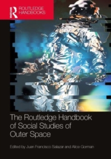 Image for The Routledge handbook of social studies of outer space