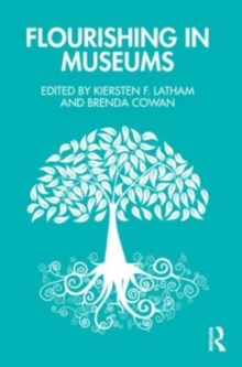 Flourishing in Museums: Towards a Positive Museology