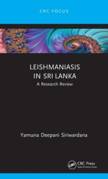 Leishmaniasis in Sri Lanka: A Research Review