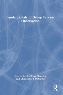 Image for Fundamentals of Group Process Observation