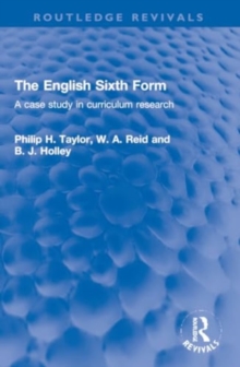 Image for The English sixth form  : a case study in curriculum research