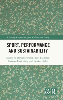 Sport, Performance and Sustainability