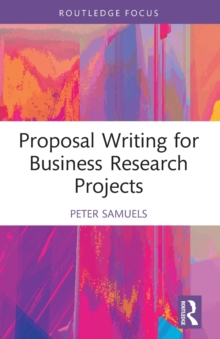 Proposal Writing for Business Research Projects