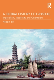 Global History of Ginseng