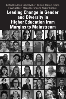 Image for Leading Change in Gender and Diversity in Higher Education from Margins to Mainstream