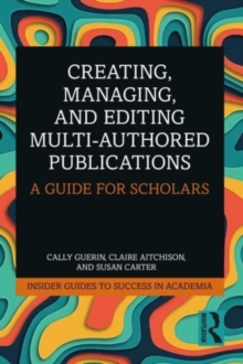 Image for Creating, Managing, and Editing Multi-Authored Publications