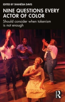 Image for Nine questions every actor of color should consider when tokenism is not enough