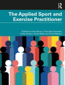 Image for The Applied Sport and Exercise Practitioner