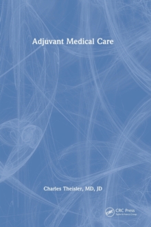 Adjuvant Medical Care