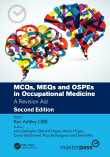 Image for MCQs, MEQs and OSPEs in occupational medicine  : a revision aid