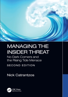 Managing the Insider Threat: No Dark Corners